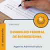 Apostila Agente Administrativo Concurso Conselho Federal de Biomedicina CFBM 2025