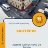 Apostila Agente Comunitário De Saúde Prefeitura de Salitre CE 2024