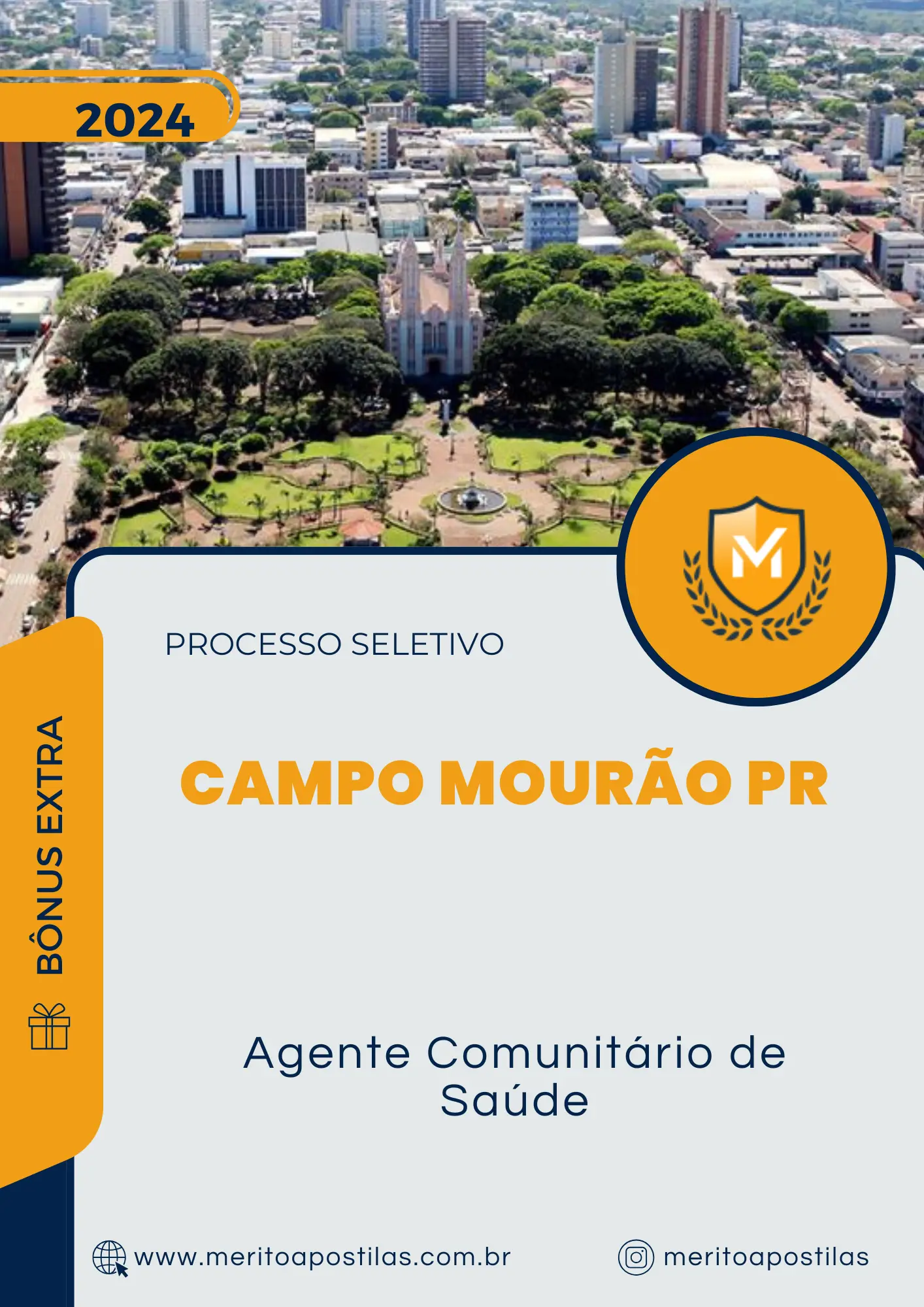 Apostila Agente Comunitário de Saúde Processo Seletivo de Campo Mourão PR 2024