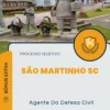 Apostila Agente Da Defesa Civil Processo Seletivo de São Martinho SC 2024