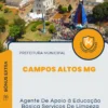 Apostila Agente De Apoio á Educação Básica Serviços De Limpeza Prefeitura de Campos Altos MG 2025