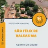 Apostila Agente De Saúde Prefeitura de São Félix de Balsas MA 2024