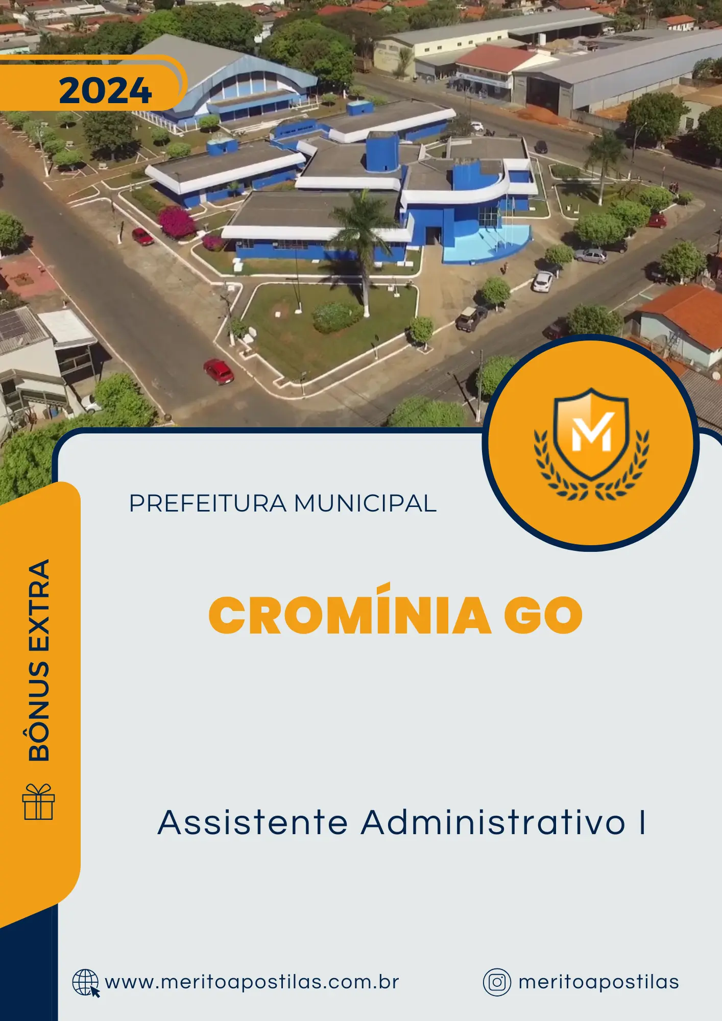 Apostila Assistente Administrativo I Prefeitura de Cromínia GO 2024