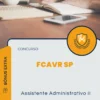 Apostila Assistente Administrativo II Concurso FCAVR SP 2024