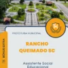 Apostila Assistente Social Educacional Prefeitura de Rancho Queimado SC 2024