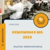 Apostila Auxiliar Administrativo Concurso HEMOMINAS MG 2025
