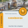 Apostila Auxiliar De Limpeza Concurso Prefeitura Caraíbas BA 2024
