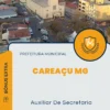 Apostila Auxiliar De Secretaria Prefeitura de Careaçu MG 2024