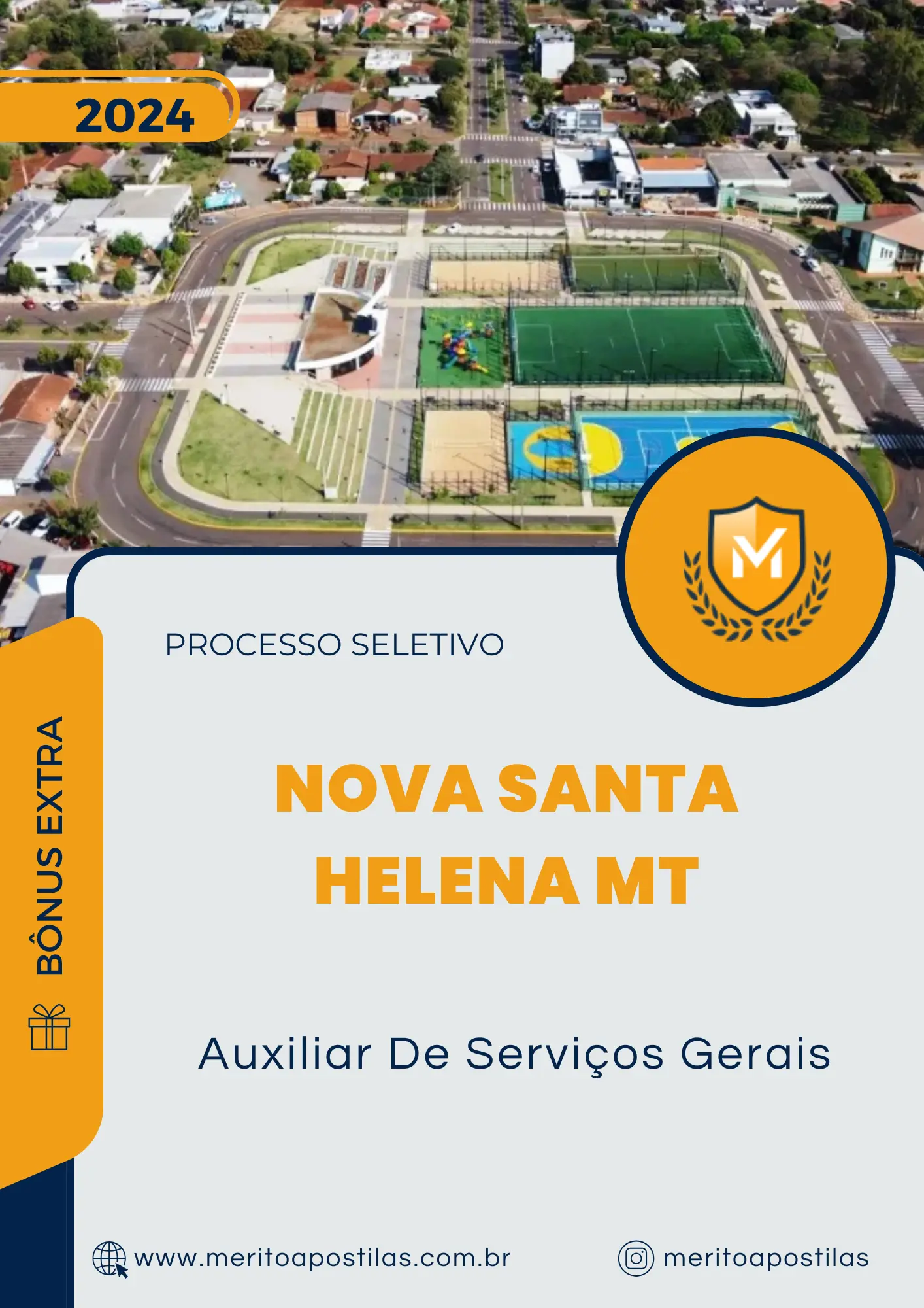 Apostila Auxiliar De Serviços Gerais Processo Seletivo Nova Santa Helena MT 2024