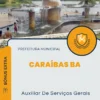 Apostila Auxiliar De Serviços Gerais Concurso Prefeitura Caraíbas BA 2024