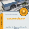 Apostila Auxiliar de Desenvolvimento Básico Prefeitura de Carapicuíba SP 2024