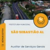 Apostila Auxiliar de Serviços Gerais Prefeitura de São Sebastião AL 2024