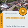 Apostila Auxiliar de Serviços Gerais Prefeitura de Vitor Meireles SC 2024