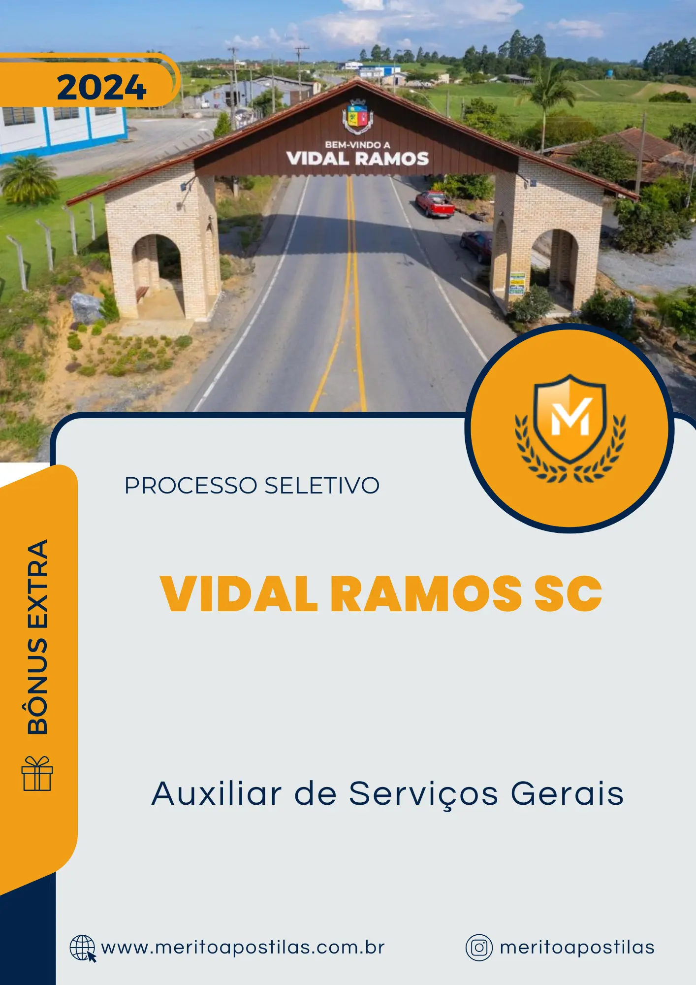 Apostila Auxiliar de Serviços Gerais Processo Seletivo Vidal Ramos SC 2024