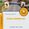 Apostila Auxiliar de Turma Processo Seletivo Vidal Ramos SC 2024