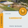 Apostila Diretor de Escola Concurso Caieiras SP 2024