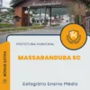 Apostila Estagiário Ensino Médio Prefeitura de Massaranduba SC 2024