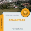Apostila Farmacêutico Prefeitura de Atalanta SC 2024