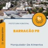 Apostila Manipulador De Alimentos Prefeitura de Barracão PR 2024
