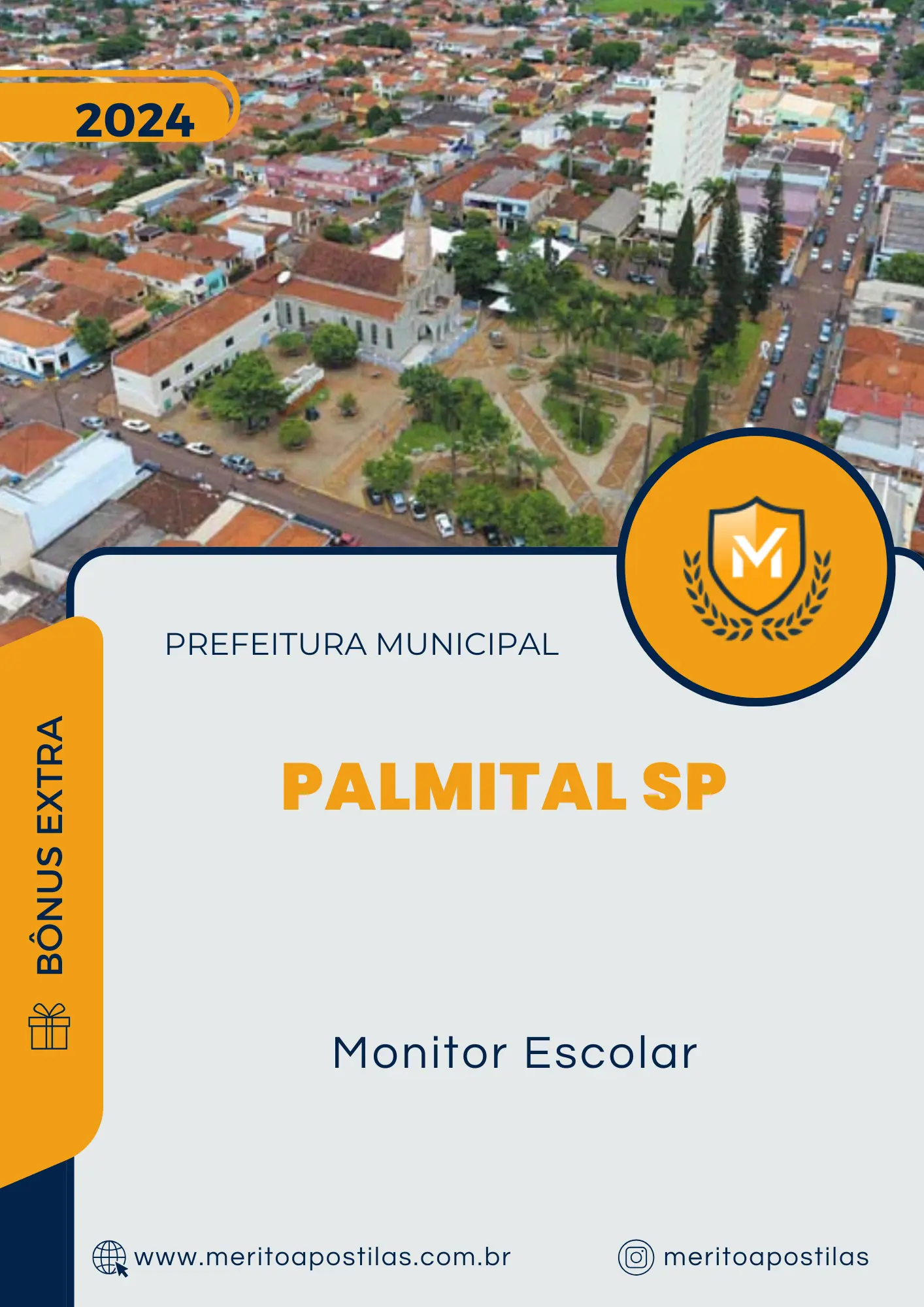 Apostila Monitor Escolar Prefeitura de Palmital SP 2024