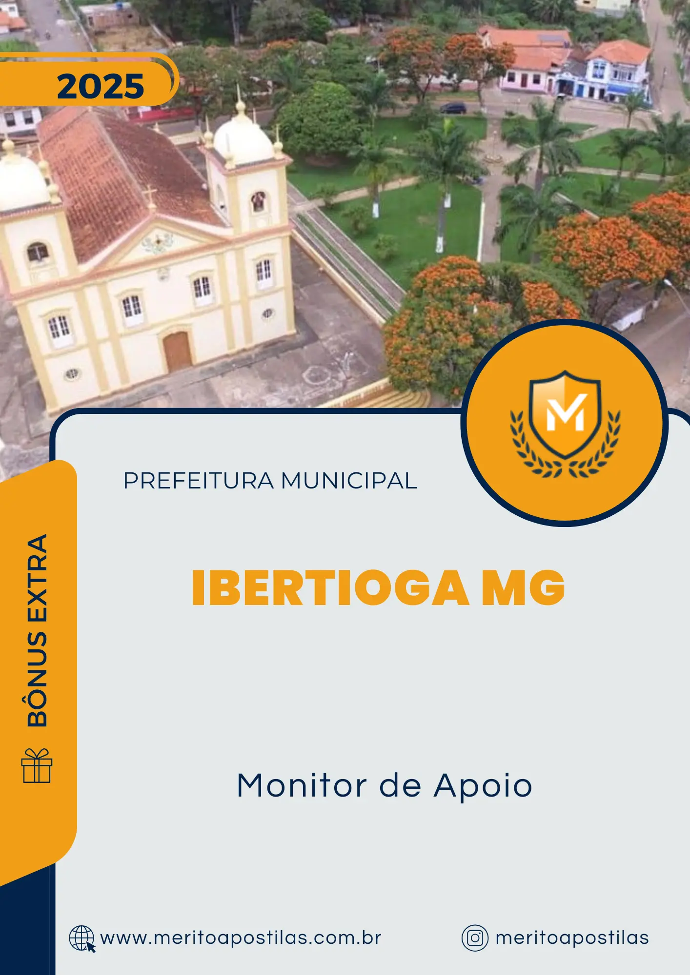 Apostila Monitor de Apoio Prefeitura de Ibertioga MG 2025