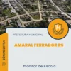 Apostila Monitor de Escola Prefeitura de Amaral Ferrador RS 2024