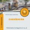 Apostila Motorista Categoria D ou E Concurso Prefeitura Caraíbas BA 2024