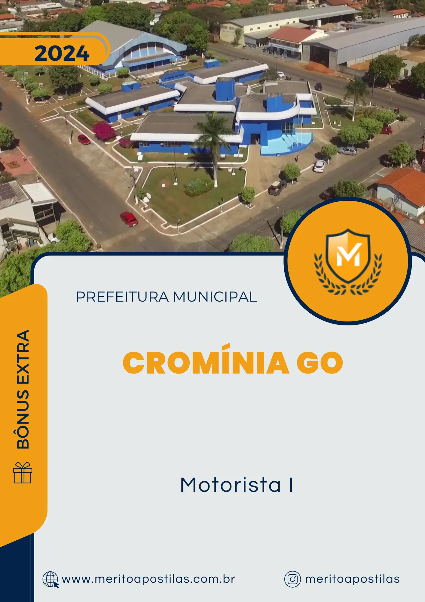 Apostila Motorista I Prefeitura de Cromínia GO 2024