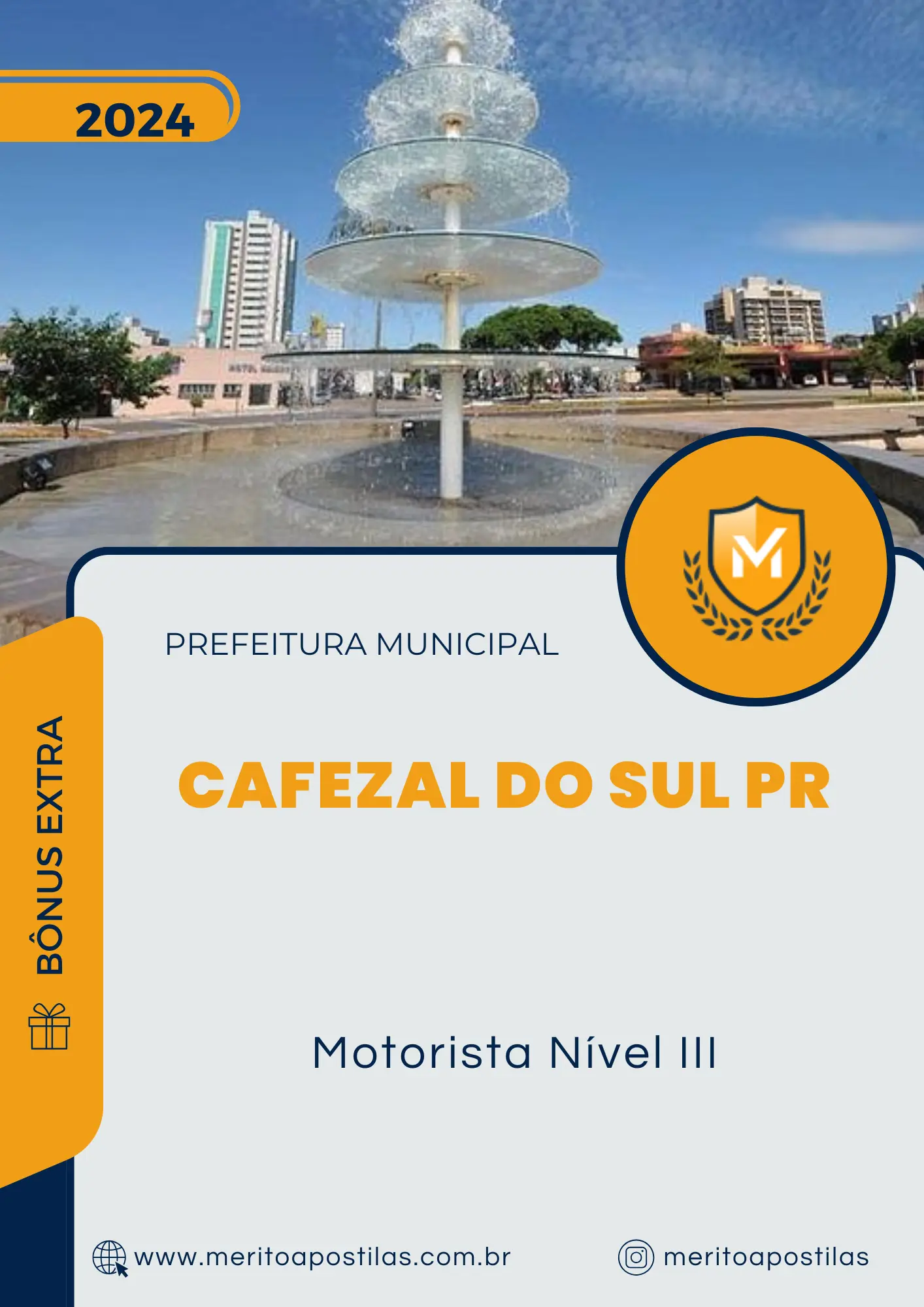 Apostila Motorista Nível III Prefeitura de Cafezal do Sul PR 2024