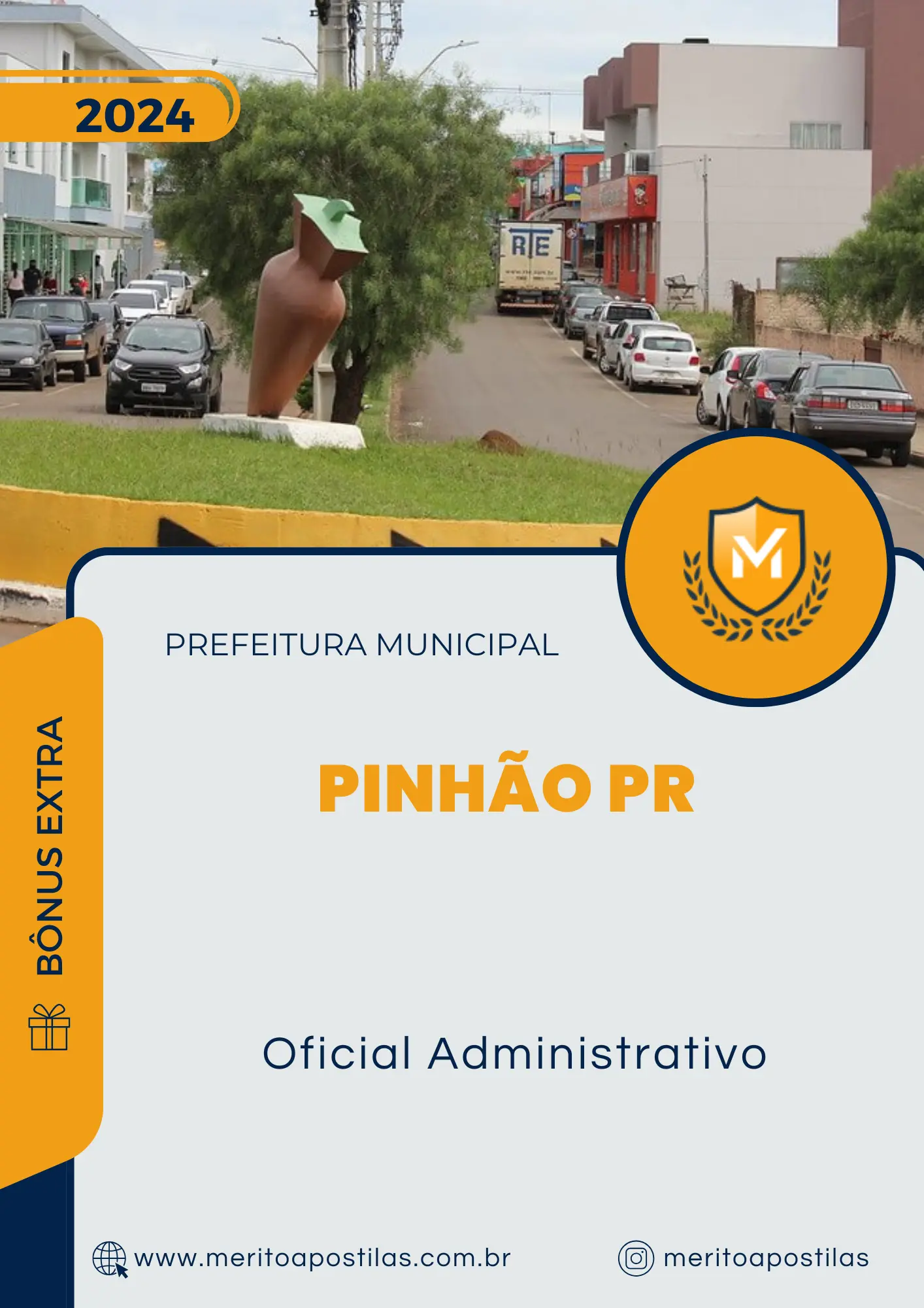 Apostila Oficial Administrativo Prefeitura de Pinhão PR 2024