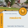 Apostila Operador De Máquinas Prefeitura de Pinhão PR 2024
