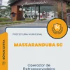 Apostila Operador de Retroescavadeira Prefeitura de Massaranduba SC 2024