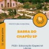 Apostila PEB I Educação Especial Libras Prefeitura de Barra do Chapéu SP 2024
