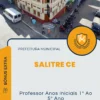 Apostila Professor Anos Iniciais 1º Ao 5º Ano Prefeitura de Salitre CE 2024
