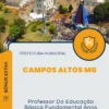 Apostila Professor Da Educação Básica Fundamental Anos Iniciais Prefeitura de Campos Altos MG 2025