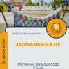 Apostila Professor De Educação Física Prefeitura de Jaguaruana CE 2024