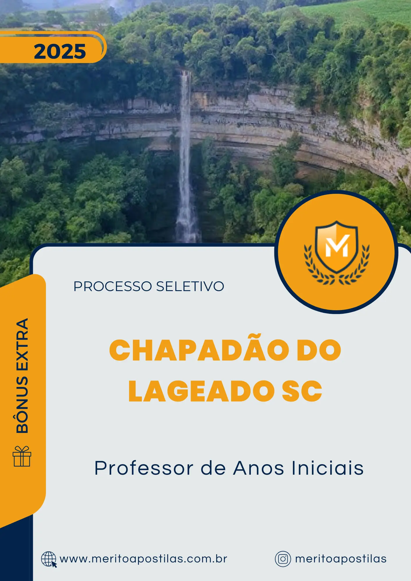 Apostila Professor de Anos Iniciais Processo Seletivo Chapadão do Lageado SC 2024