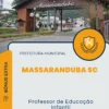 Apostila Professor de Educação Infantil Prefeitura de Massaranduba SC 2024