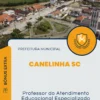 Apostila Professor do Atendimento Educacional Especializado Prefeitura de Canelinha SC 2024