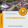 Apostila Servente Merendeira Prefeitura de Vitor Meireles SC 2024