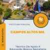 Apostila Técnico De Apoio A Educação Básica Secretaria Escolar Prefeitura de Campos Altos MG 2025