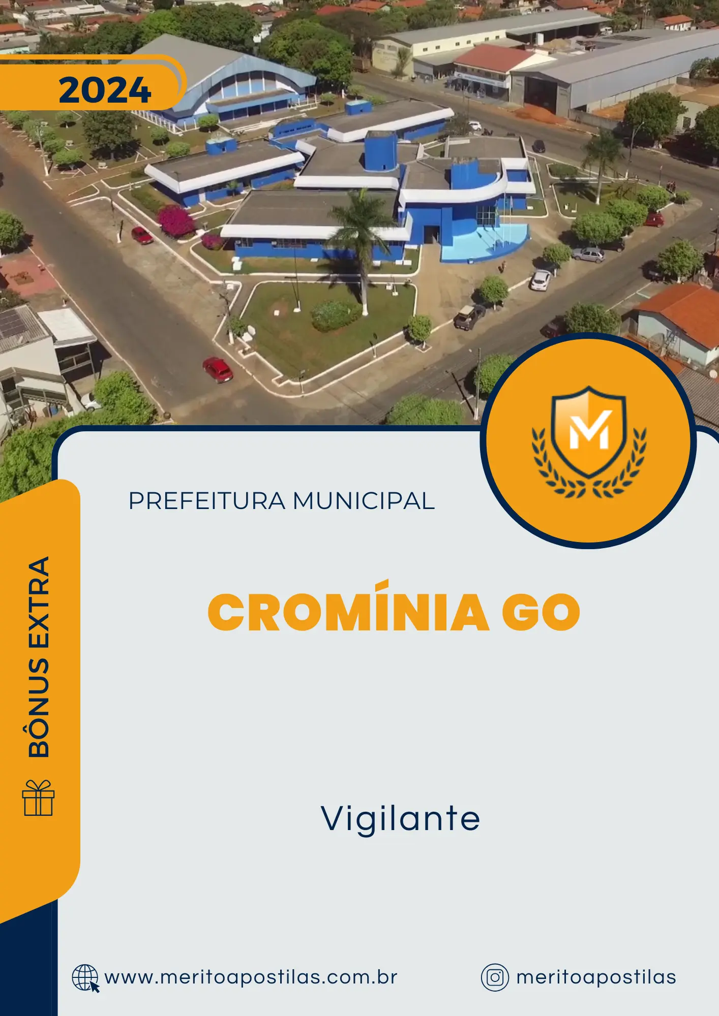 Apostila Vigilante Prefeitura de Cromínia GO 2024