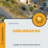 Apostila Agente Administrativo Concurso Cerejeiras RO 2025