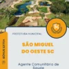 Apostila Agente Comunitário de Saúde Prefeitura de São Miguel do Oeste SC 2025
