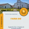 Apostila Agente De Limpeza E Conservação Prefeitura de Faina GO 2025