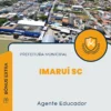 Apostila Agente Educador Prefeitura de Imaruí SC 2024