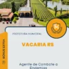 Apostila Agente de Combate a Endemias Prefeitura de Vacaria RS 2024