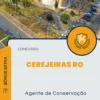 Apostila Agente de Conservação Concurso Cerejeiras RO 2025