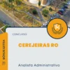 Apostila Analista Administrativo Concurso Cerejeiras RO 2025