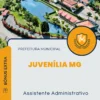 Apostila Assistente Administrativo Prefeitura de Juvenília MG 2025